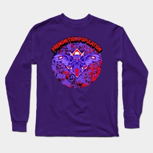 Premonition Population Long Sleeve T-Shirt